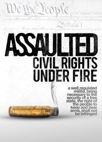 Assaulted: Civil Rights Under Fire