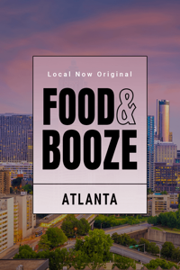 Atlanta Food & Booze