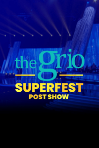 theGRIO's Superfest Post Show