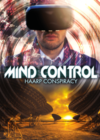 Mind Control: HAARP Conspiracy