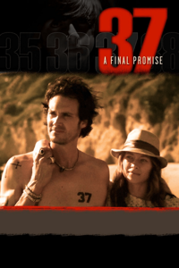 37: A Final Promise
