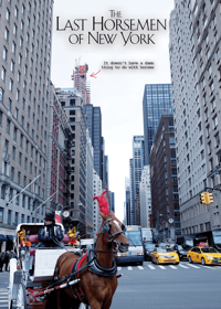 The Last Horsemen of New York