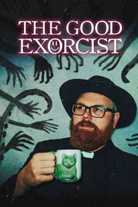 The Good Exorcist