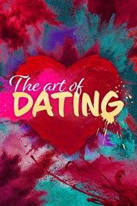 The Art of Dating