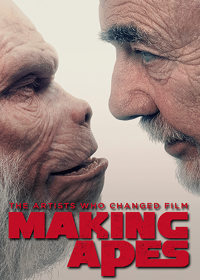 Making Apes: The Artists Who Changed Film