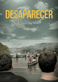 Desaparecer (aka Disappear)