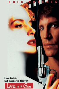Love Is a Gun